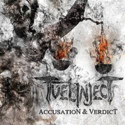 Fuelinject : Accusation & Verdict